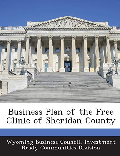 Business Plan of the Free Clinic of Sheridan County