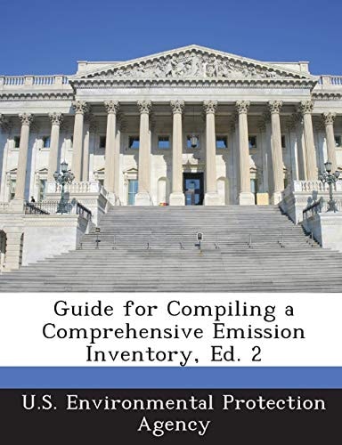 Guide for Compiling a Comprehensive Emission Inventory, Ed. 2