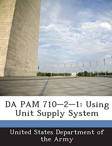 DA PAM 710-2-1: Using Unit Supply System