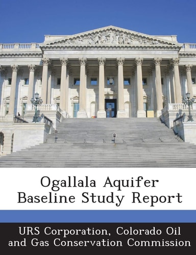 Ogallala Aquifer Baseline Study Report