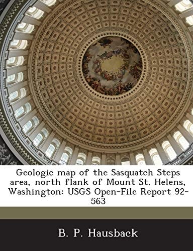 Geologic map of the Sasquatch Steps area, north flank of Mount St. Helens, Washington: USGS Open-File Report 92-563