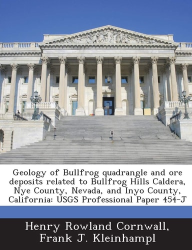Geology of Bullfrog quadrangle and ore deposits related to Bullfrog Hills Caldera, Nye County, Nevada, and Inyo County, California: USGS Professional Paper 454-J
