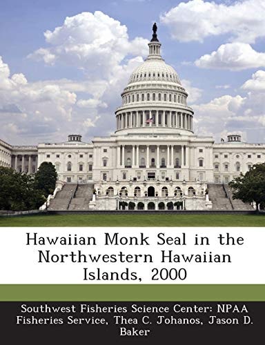 Hawaiian Monk Seal in the Northwestern Hawaiian Islands, 2000