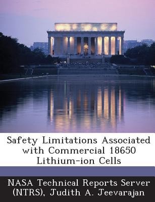 Safety Limitations Associated with Commercial 18650 Lithium-Ion Cells