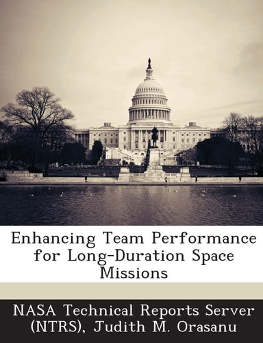 Enhancing Team Performance for Long-Duration Space Missions