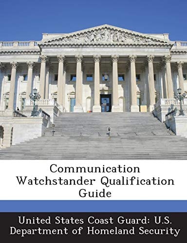 Communication Watchstander Qualification Guide