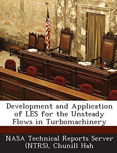 Development and Application of Les for the Unsteady Flows in Turbomachinery