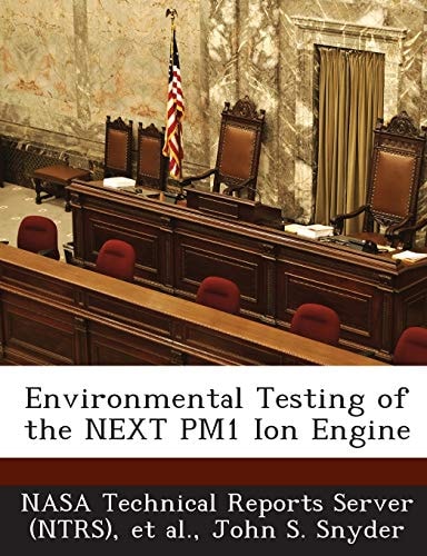 Environmental Testing of the Next Pm1 Ion Engine
