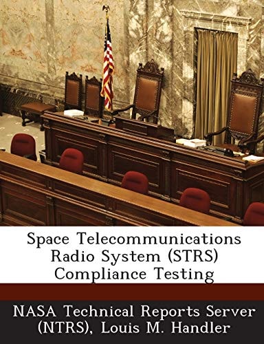 Space Telecommunications Radio System Compliance Testing