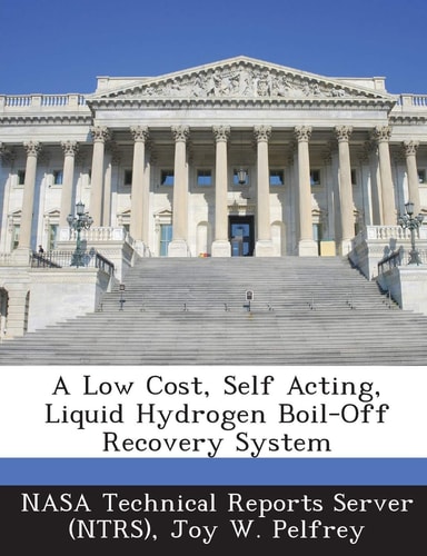 A Low Cost, Self Acting, Liquid Hydrogen Boil-Off Recovery System