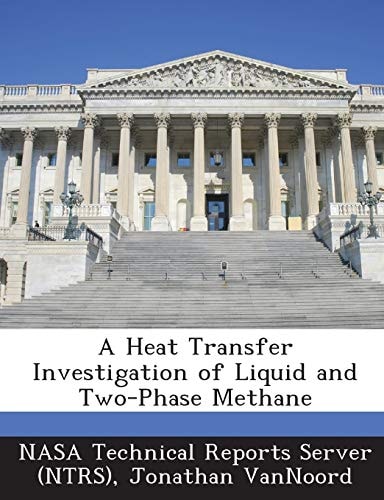 A Heat Transfer Investigation of Liquid and Two-Phase Methane