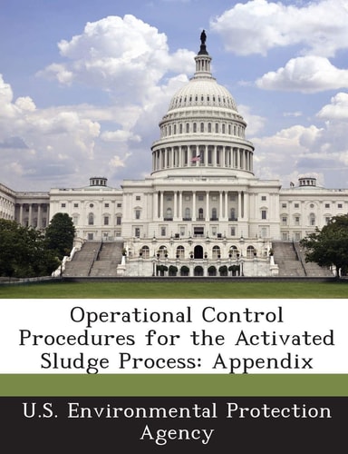 Operational Control Procedures for the Activated Sludge Process Appendix
