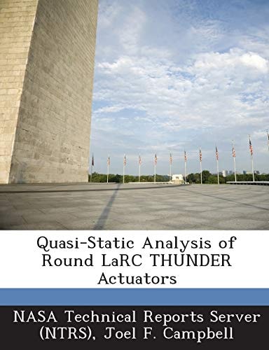 Quasi-Static Analysis of Round Larc Thunder Actuators