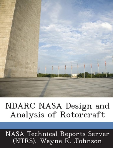 Ndarc Nasa Design and Analysis of Rotorcraft