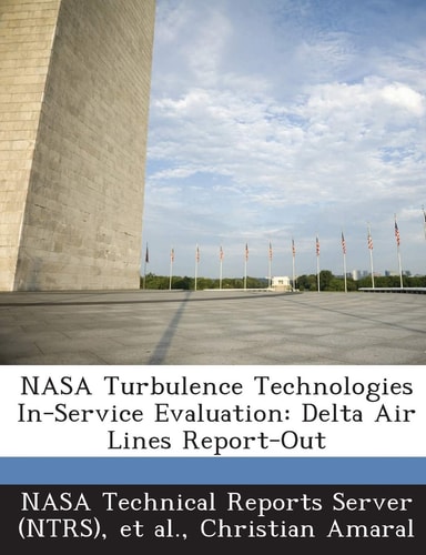 Nasa Turbulence Technologies In-Service Evaluation Delta Air Lines Report-Out