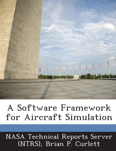 A Software Framework for Aircraft Simulation