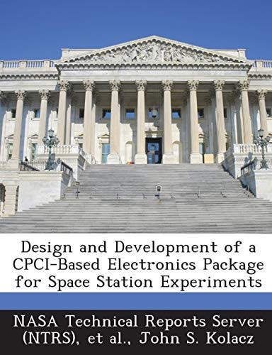 Design and Development of a Cpci-Based Electronics Package for Space Station Experiments