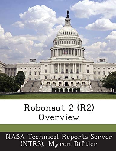 Robonaut 2 Overview