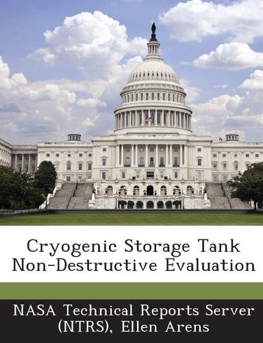 Cryogenic Storage Tank Non-Destructive Evaluation