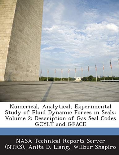 Numerical, Analytical, Experimental Study of Fluid Dynamic Forces in Seals Volume 2; Description of Gas Seal Codes Gcylt and Gface