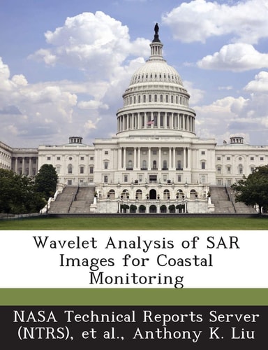Wavelet Analysis of Sar Images for Coastal Monitoring