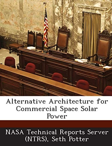 Alternative Architecture for Commercial Space Solar Power