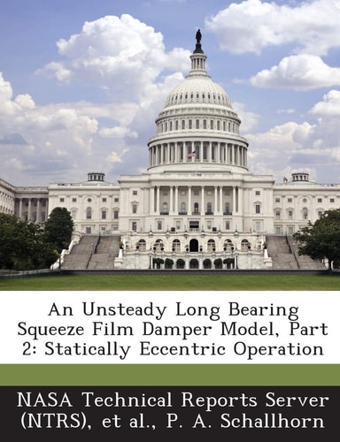 An Unsteady Long Bearing Squeeze Film Damper Model, Part 2 Statically Eccentric Operation