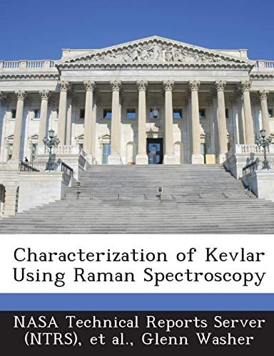 Characterization of Kevlar Using Raman Spectroscopy