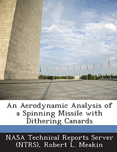 An Aerodynamic Analysis of a Spinning Missile with Dithering Canards