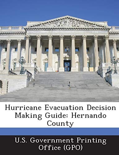 Hurricane Evacuation Decision Making Guide Hernando County