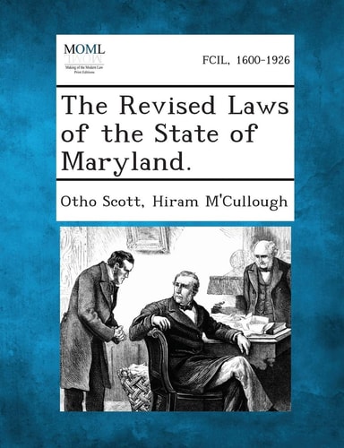 The Revised Laws of the State of Maryland