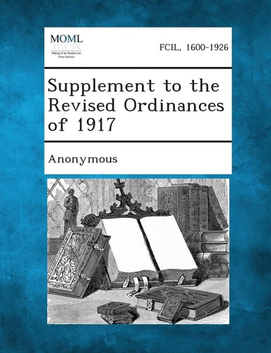 Supplement to the Revised Ordinances Of 1917