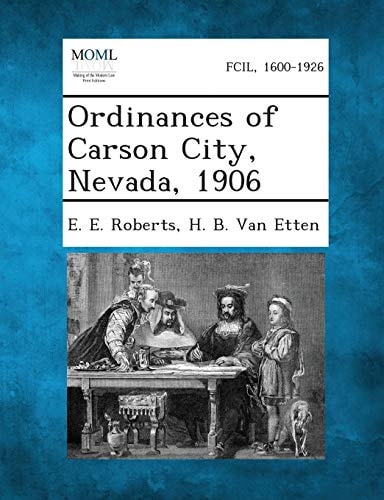 Ordinances of Carson City, Nevada 1906