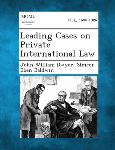 Leading Cases on Private International Law