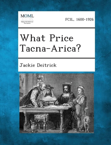 What Price Tacna-Arica?