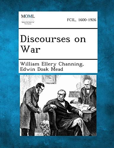 Discourses on War