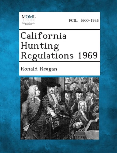 California Hunting Regulations 1969