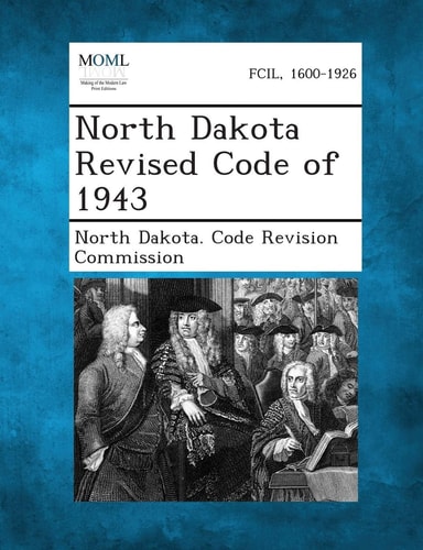 North Dakota Revised Code Of 1943