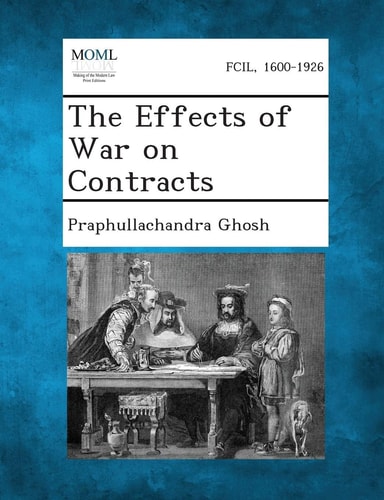The Effects of War on Contracts