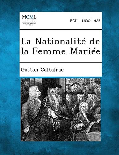La Nationalité de la Femme Mariée