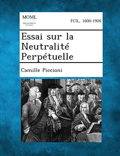 Essai Sur la Neutralité Perpétuelle