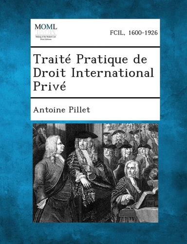 Traité Pratique de Droit International Priv