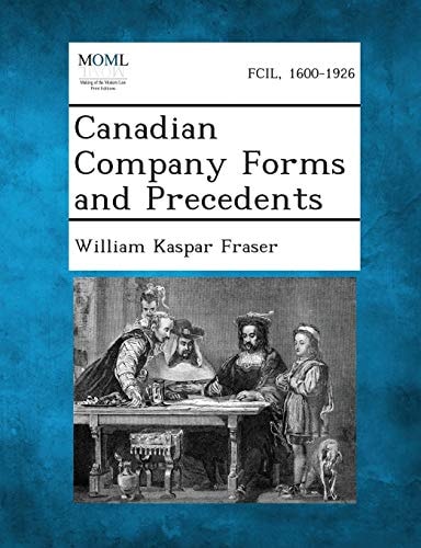 Canadian Company Forms and Precedents