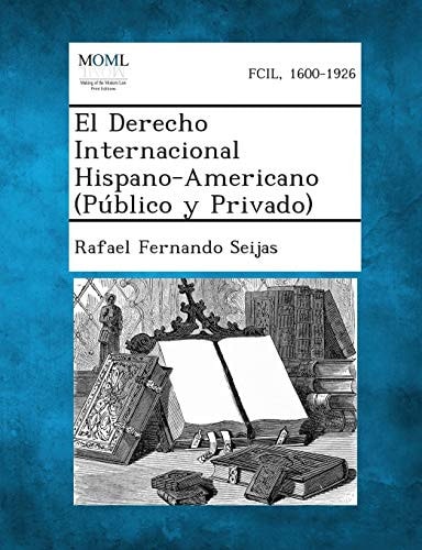 El Derecho Internacional Hispano-Americano