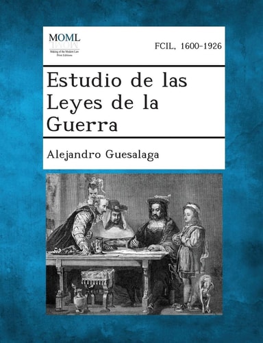 Estudio de Las Leyes de la Guerra