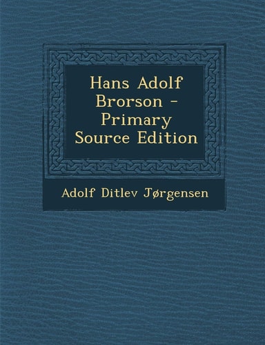 Hans Adolf Brorson - Primary Source Edition