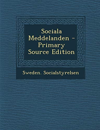 Sociala Meddelanden - Primary Source Edition