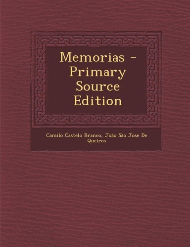Memorias - Primary Source Edition