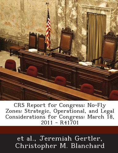 Crs Report for Congress No-Fly Zones