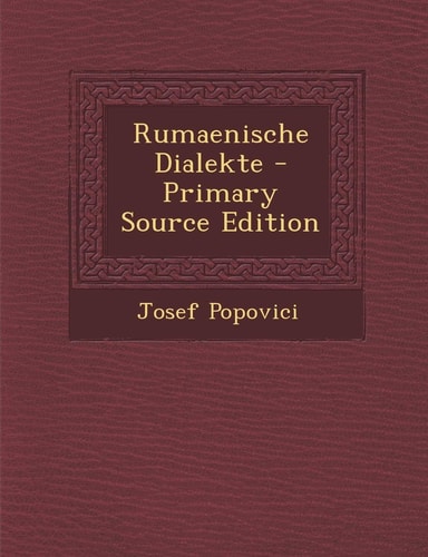 Rumaenische Dialekte - Primary Source Edition